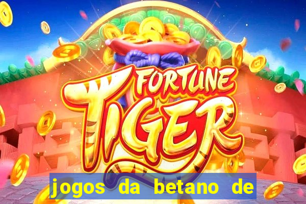 jogos da betano de 1 centavo